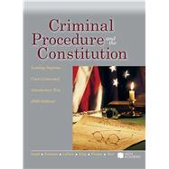 Book cover for Criminal Procedure and the Constitution, Leading Supreme Court Cases and Introductory Text, 2024