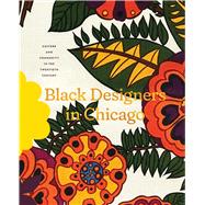 Book cover for Black Designers in Chicago