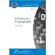 Book cover for A Course in Cryptography
