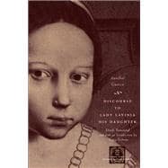 Book cover for Discourse to Lady Lavinia His Daughter
