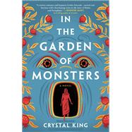Book cover for In the Garden of Monsters