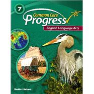 Book cover for Progress Standards-Based Instruction & Practice English Language Arts Student Edition Grade 7 (25574)