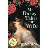Book cover for Mr. Darcy Takes a Wife