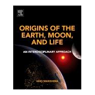 Book cover for Origins of the Earth, Moon, and Life