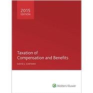 Book cover for Taxation of Compensation and Benefits 2015