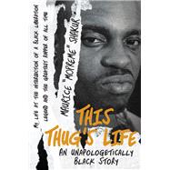 Book cover for This Thug's Life