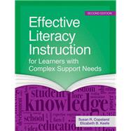 Book cover for Effective Literacy Instruction for Learners With Complex Support Needs