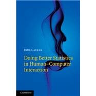 Book cover for Doing Better Statistics in Human-computer Interaction