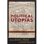 Book cover for Political Utopias Contemporary Debates