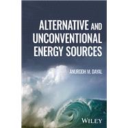Book cover for Alternative and Unconventional Energy Sources