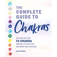 Book cover for The Complete Guide to Chakras