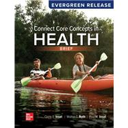 Book cover for Connect Core Concepts in Health, BRIEF Edition (2025 Evergreen Release)