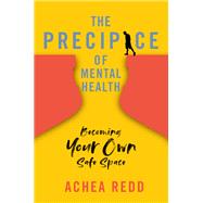 Book cover for The Precipice of Mental Health