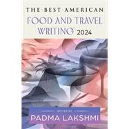 Book cover for The Best American Food and Travel Writing 2024