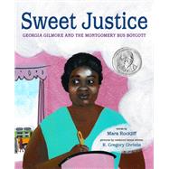Book cover for Sweet Justice Georgia Gilmore and the Montgomery Bus Boycott