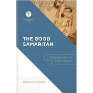 Book cover for The Good Samaritan: Luke 10 for the Life of the Church