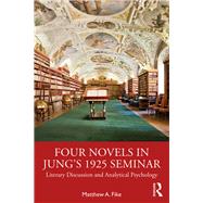 Book cover for Four Novels in Jung’s 1925 Seminar