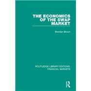 Book cover for The Economics of the Swap Market