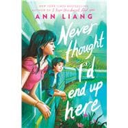 Book cover for Never Thought I'd End Up Here