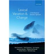 Book cover for Lexical Variation and Change A Distributional Semantic Approach