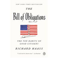 Book cover for The Bill of Obligations: The Ten Habits of Good Citizens