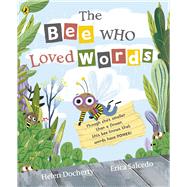 Book cover for The Bee Who Loved Words