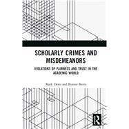 Book cover for Scholarly Crimes and Misdemeanors