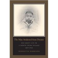 Book cover for The Man Awakened From Dreams