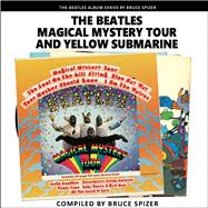 Book cover for The Magical Mystery Tour and Yellow Submarine
