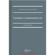 Book cover for Canadian Constitutional Law, 5th Edition