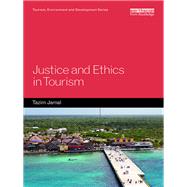 Book cover for Justice and Ethics in Tourism