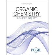 Book cover for ORGANIC CHEMISTRY:GUIDED INQUIRY
