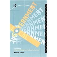 Book cover for Local Government: Policy and Management in Local Authorities