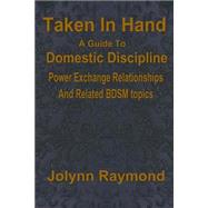 Book cover for Taken in Hand