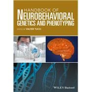 Book cover for Handbook of Neurobehavioral Genetics and Phenotyping