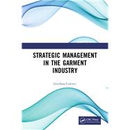 Book cover for Strategic Management in the Garment Industry