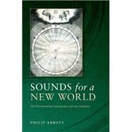 Book cover for Sounds for a New World The Christianizing Soundscapes of Late Antiquity