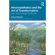 Book cover for Neuroaesthetics and the Art of Transformation