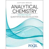 Book cover for Analytical Chemistry: A Guided Inquiry Quantitative Analysis Collection