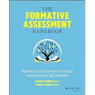 Book cover for The Formative Assessment Handbook Resources to Improve Learning Outcomes for All Students