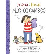 Book cover for Juana y Lucas: Muchos cambios