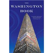 Book cover for The Washington Book How to Read Politics and Politicians
