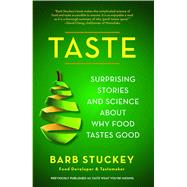 Book cover for Taste Surprising Stories and Science about Why Food Tastes Good