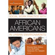 Book cover for Social Work Practice With African Americans in Urban Environments