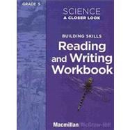 Book cover for Science: A Closer Look, Grade 5 WKBK (Reading and Writing)