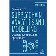 Book cover for Supply Chain Analytics and Modelling