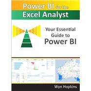 Book cover for Power BI for the Excel Analyst Your Essential Guide to Power BI