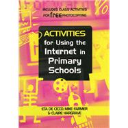 Book cover for Activities for Using the Internet in Primary Schools