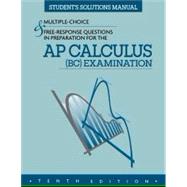 Book cover for Multiple-Choice & Free-Response Questions in Preparation for the AP Calculus (BC) Examination