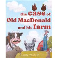 Book cover for The Case of Old MacDonald and His Farm